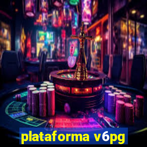 plataforma v6pg